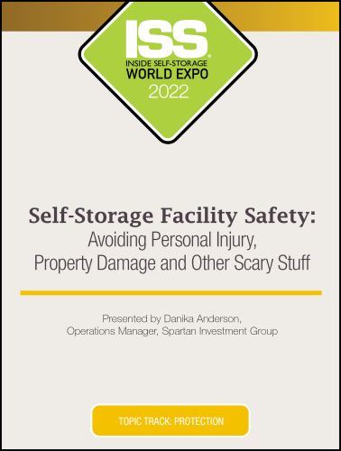 Self-Storage Facility Safety: Avoiding Personal Injury, Property Damage and Other Scary Stuff